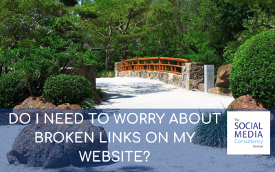 DO I NEED TO WORRY ABOUT BROKEN LINKS ON MY WEBSITE?