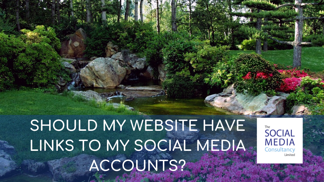 SHOULD MY WEBSITE HAVE LINKS TO MY SOCIAL MEDIA ACCOUNTS?