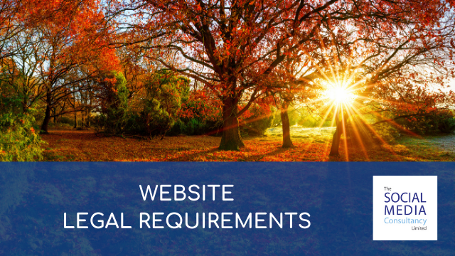 Website Legal Requirements | The social Media Consultancy Limited