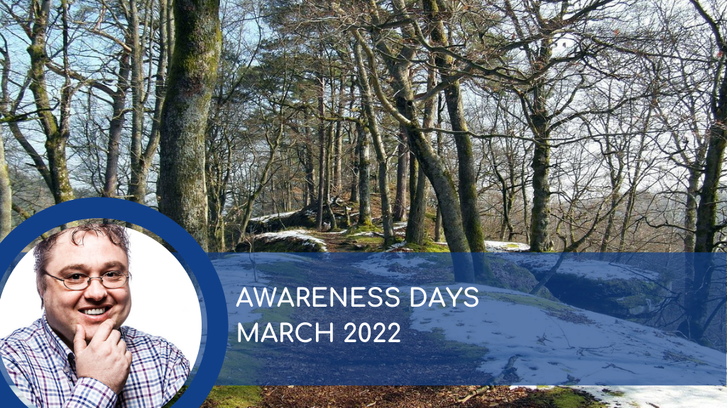 Awareness Days » March 2022